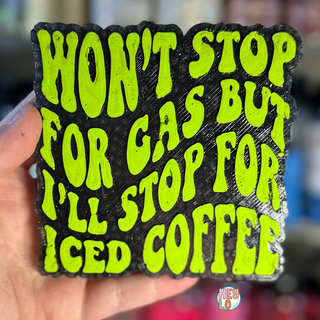 Won't Stop For Gas Hanging Car Freshie - Pre Order (Ship Date Jan 31st) - 1985 the VAULT Boutique