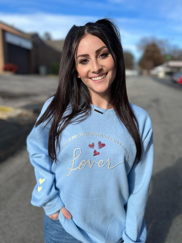 True to My Lover Sweatshirt - 1985 the VAULT Boutique