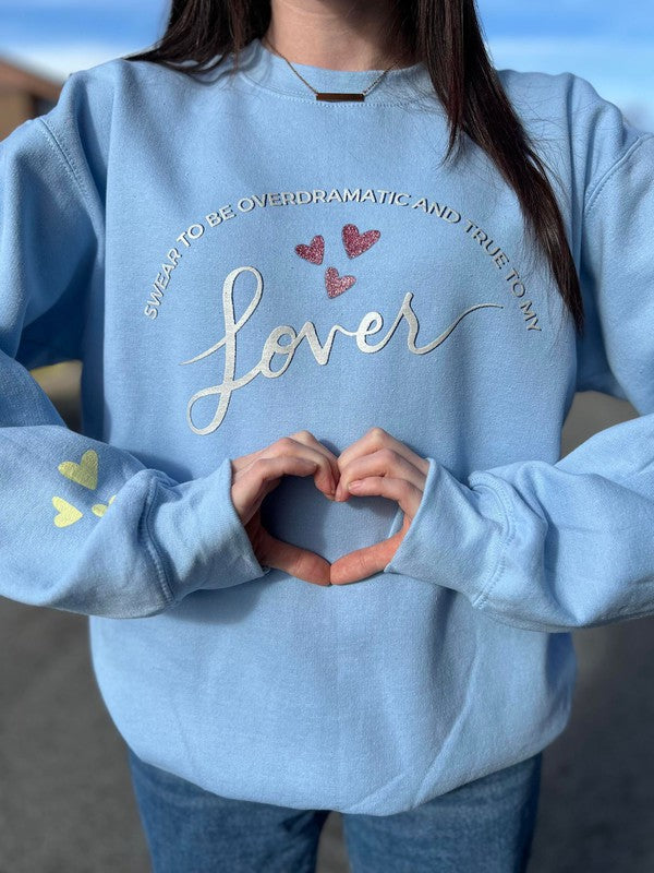 True to My Lover Sweatshirt - 1985 the VAULT Boutique