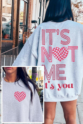 It's Not Me It's You Valentine Sweater - 1985 the VAULT Boutique