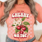 I'm the Cherry on Top Graphic Tee - 1985 the VAULT Boutique