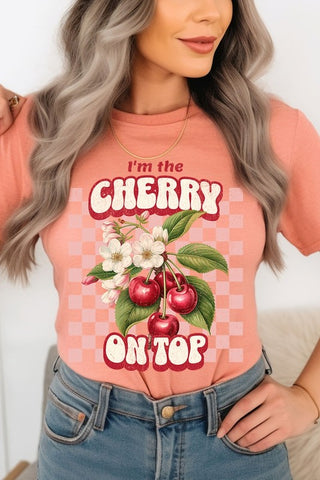 I'm the Cherry on Top Graphic Tee - 1985 the VAULT Boutique