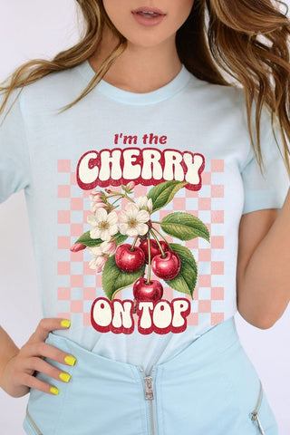 I'm the Cherry on Top Graphic Tee - 1985 the VAULT Boutique