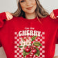I'm the Cherry on Top Graphic Fleece Sweatshirts - 1985 the VAULT Boutique
