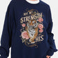 Not My Strength But His Tiger Graphic Sweatshirts - 1985 the VAULT Boutique