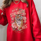 Not My Strength But His Tiger Graphic Sweatshirts - 1985 the VAULT Boutique