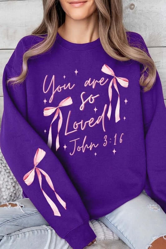 Pink Bow You Are So Loved Graphic Sweatshirt - 1985 the VAULT Boutique