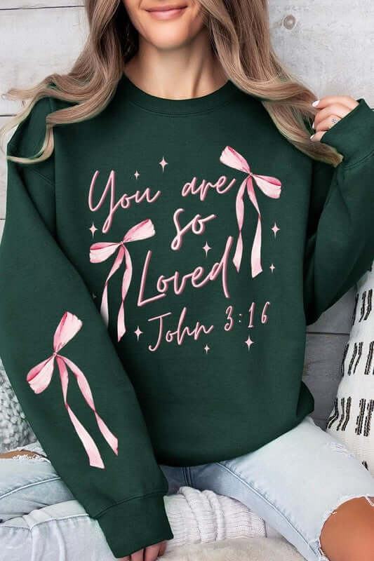 Pink Bow You Are So Loved Graphic Sweatshirt - 1985 the VAULT Boutique