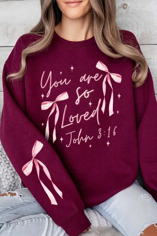 Pink Bow You Are So Loved Graphic Sweatshirt - 1985 the VAULT Boutique