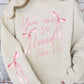Pink Bow You Are So Loved Graphic Sweatshirt - 1985 the VAULT Boutique