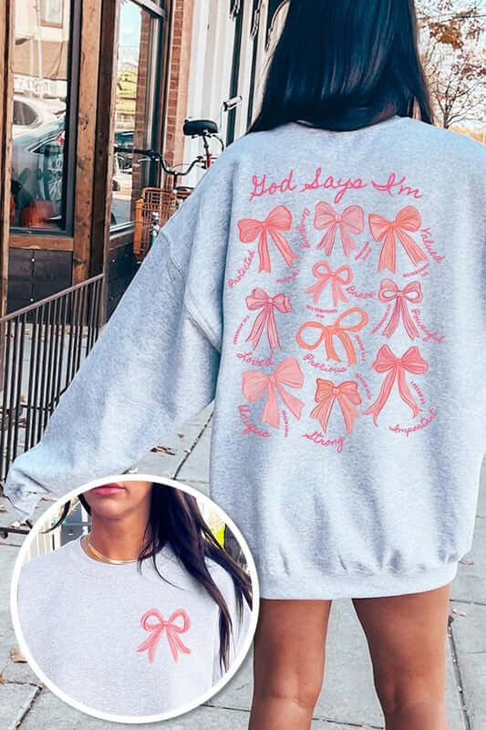 God Says You Are Bow Graphic Sweatshirt - 1985 the VAULT Boutique