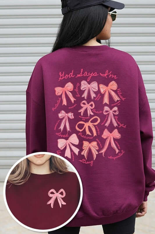 God Says You Are Bow Graphic Sweatshirt - 1985 the VAULT Boutique