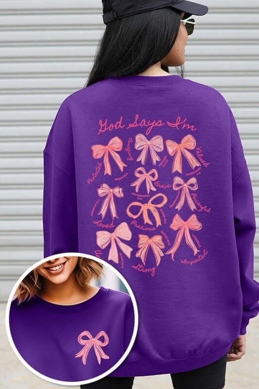 God Says You Are Bow Graphic Sweatshirt - 1985 the VAULT Boutique