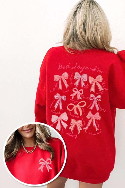 God Says You Are Bow Graphic Sweatshirt - 1985 the VAULT Boutique