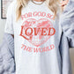 For God So Loved the World Graphic Heavy Cotton Tee - 1985 the VAULT Boutique