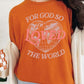 For God So Loved the World Graphic Heavy Cotton Tee - 1985 the VAULT Boutique