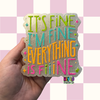 I'm Fine, I'm Fine, Everything Is Fiiine Hanging Car Freshie - Pre Order (Ship Date Jan 31st) - 1985 the VAULT Boutique