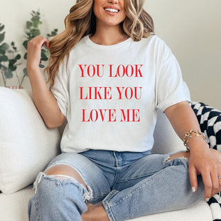 Look Like You Love Me Graphic Tee - 1985 the VAULT Boutique