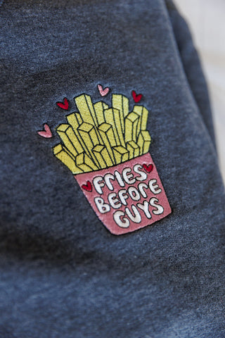 Fries Before Guys Embroidered Sweatshirt - 1985 the VAULT Boutique