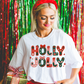 Holly Jolly Graphic Tee and Sweatshirt