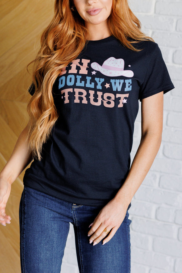 In Dolly We Trust Graphic Tee - 1985 the VAULT Boutique