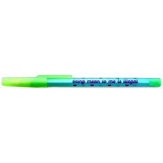 Being Mean To Me Is Illegal Ballpoint Pen - 1985 the VAULT Boutique