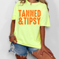 Tanned & Tipsy in Lemon Graphic Tee