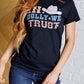 In Dolly We Trust Graphic Tee - 1985 the VAULT Boutique